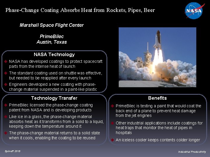Phase-Change Coating Absorbs Heat from Rockets, Pipes, Beer Marshall Space Flight Center Prime. Bilec Phase-Change Coating Absorbs Heat from Rockets, Pipes, Beer Marshall Space Flight Center Prime. Bilec