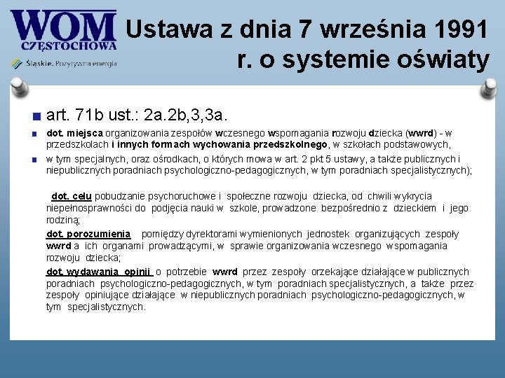 Ustawa z dnia 7 września 1991 r. o systemie oświaty art. 71 b ust.