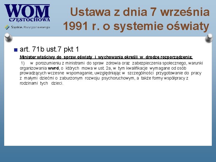 Ustawa z dnia 7 września 1991 r. o systemie oświaty art. 71 b ust.