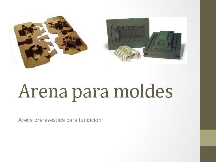 Arena para moldes Arena prerevestida para fundición 