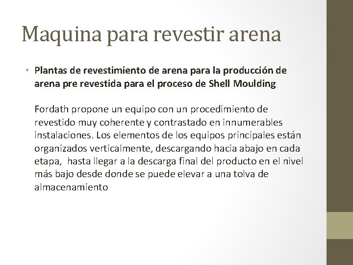 Maquina para revestir arena • Plantas de revestimiento de arena para la producción de