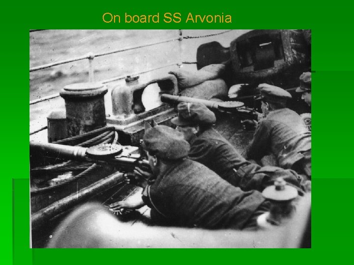 On board SS Arvonia 