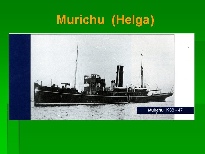 Murichu (Helga) 