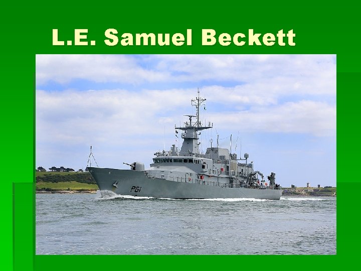 L. E. Samuel Beckett 