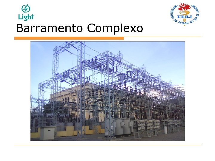 Barramento Complexo 