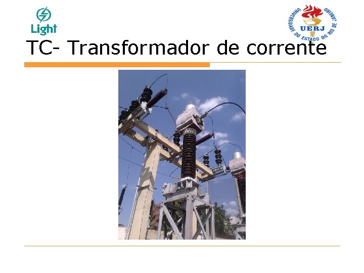 TC- Transformador de corrente 