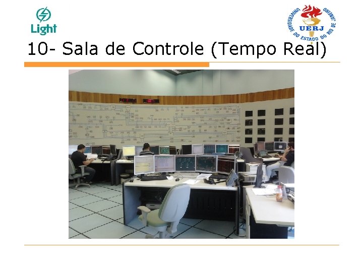 10 - Sala de Controle (Tempo Real) 