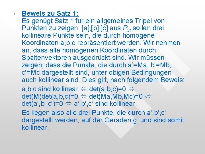• Beweis zu Satz 1: Es genügt Satz 1 für ein allgemeines Tripel • Beweis zu Satz 1: Es genügt Satz 1 für ein allgemeines Tripel