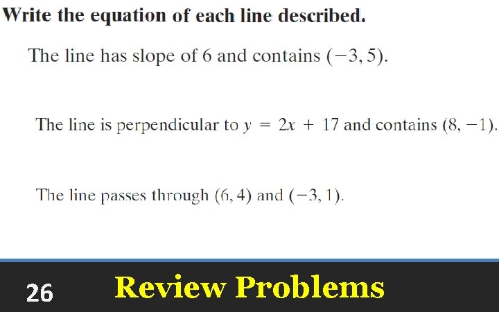 26 Review Problems 