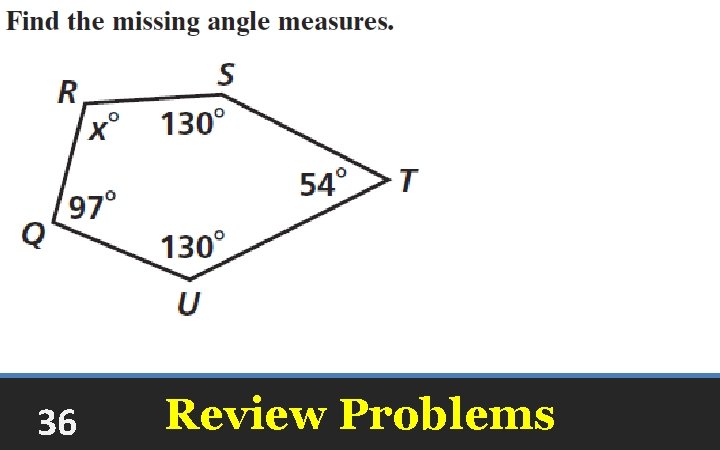 36 Review Problems 