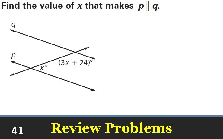 41 Review Problems 