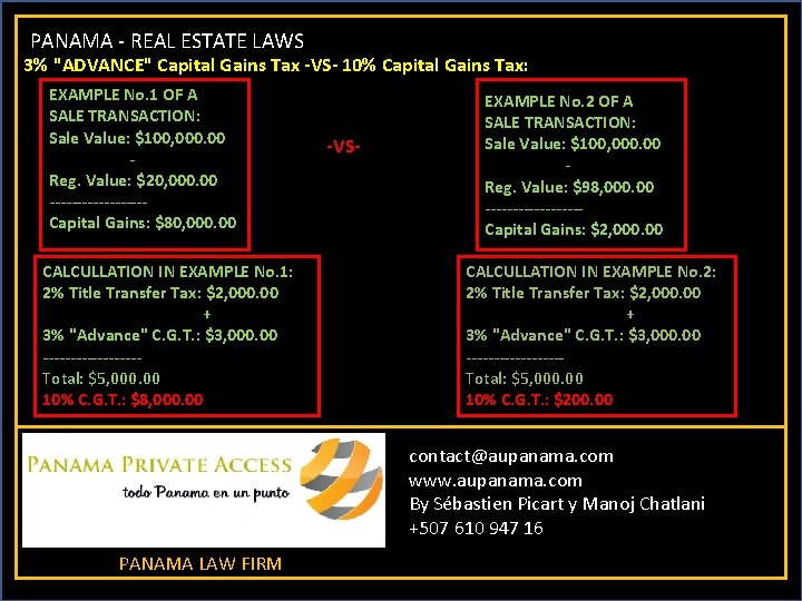 PANAMA - REAL ESTATE LAWS 3% "ADVANCE" Capital Gains Tax -VS- 10% Capital Gains