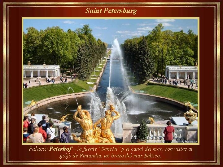  Saint Petersburg Palacio Peterhof – la fuente “Sansón” y el canal del mar,
