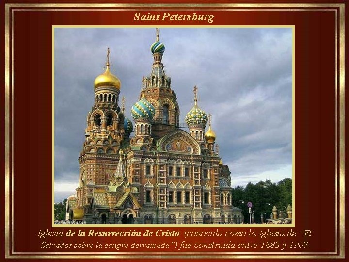  Saint Petersburg Iglesia de la Resurrección de Cristo (conocida como la Iglesia de