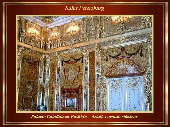  Saint Petersburg Palacio Catalina en Pushkin – detalles arquitectónicos 