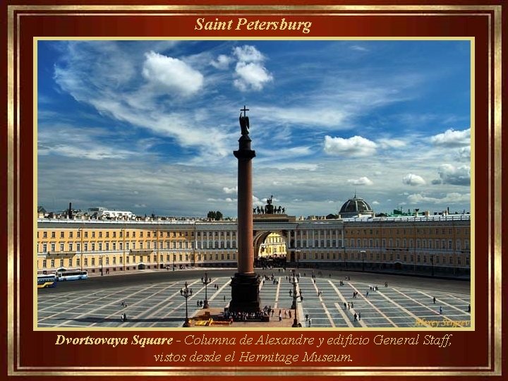  Saint Petersburg Dvortsovaya Square - Columna de Alexandre y edifício General Staff, vistos