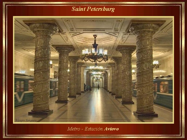  Saint Petersburg Metro - Estación Avtovo 