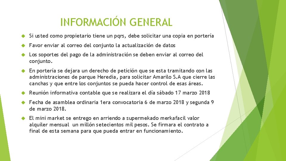 INFORMACIÓN GENERAL Si usted como propietario tiene un pqrs, debe solicitar una copia en INFORMACIÓN GENERAL Si usted como propietario tiene un pqrs, debe solicitar una copia en