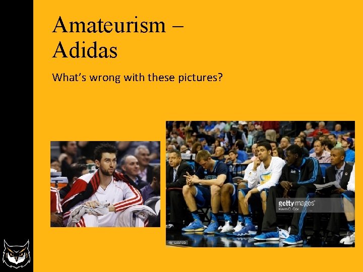 Amateurism – Adidas What’s wrong with these pictures? Amateurism – Adidas What’s wrong with these pictures?
