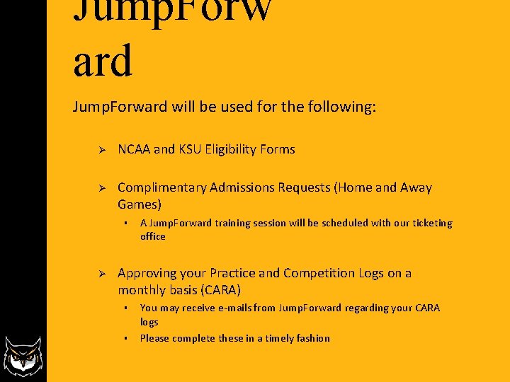 Jump. Forw ard Jump. Forward will be used for the following: Ø NCAA and Jump. Forw ard Jump. Forward will be used for the following: Ø NCAA and