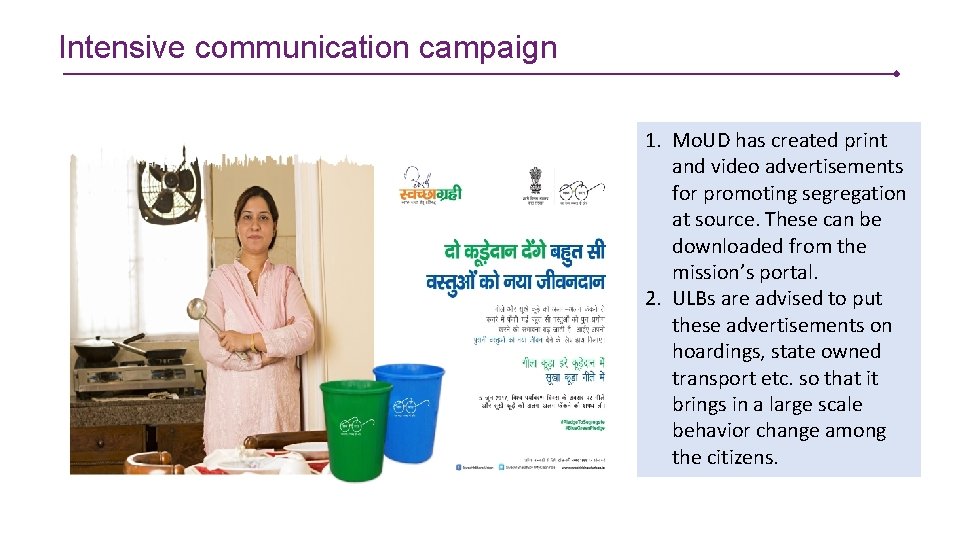 Intensive communication campaign 1. Mo. UD has created print and video advertisements for promoting