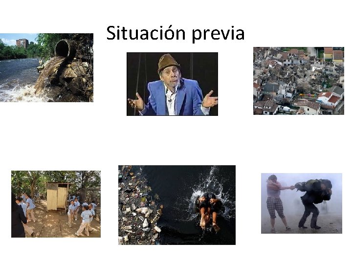 Situación previa 
