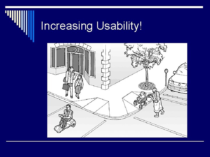 Increasing Usability! 