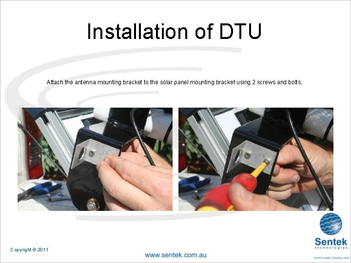 Installation of DTU Attach the antenna mounting bracket to the solar panel mounting bracket