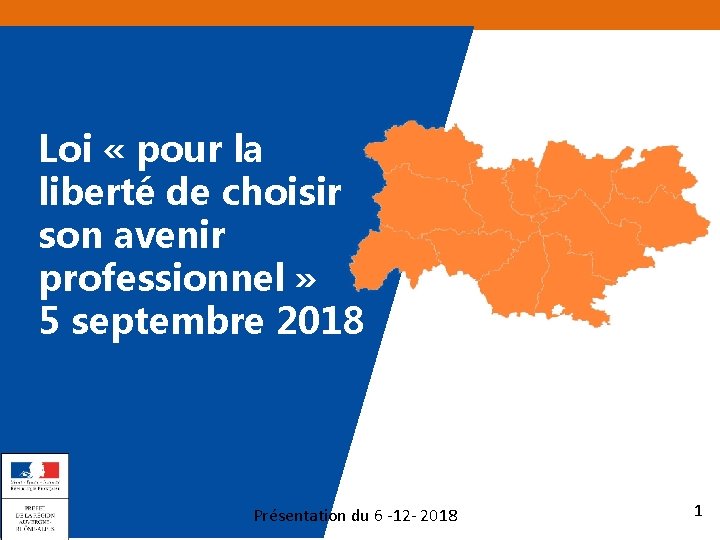 Loi « pour la liberté de choisir son avenir professionnel » 5 septembre 2018