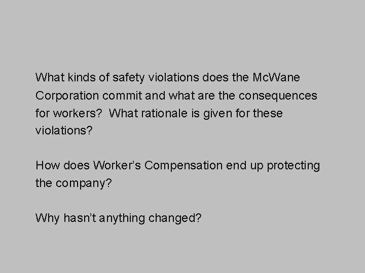 What kinds of safety violations does the Mc. Wane Corporation commit and what are
