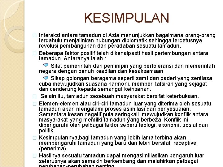 Interaksi Antara Tamadun Di Asia Kebaikan Dan Keburukan