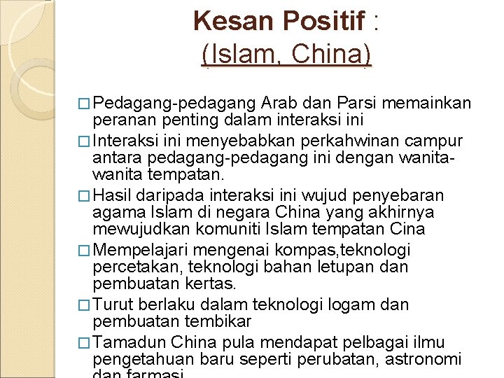 Interaksi Antara Tamadun Di Asia Kebaikan Dan Keburukan