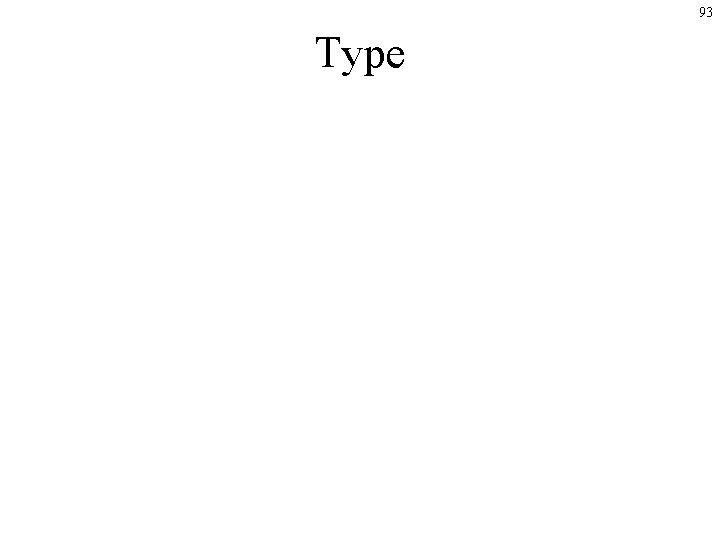 93 Type 93 Type
