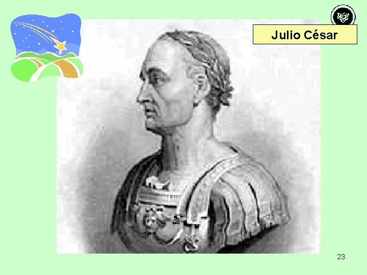 Julio César 23 