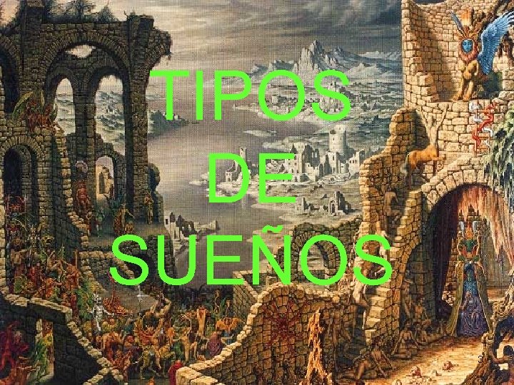 TIPOS DE SUEÑOS 3 