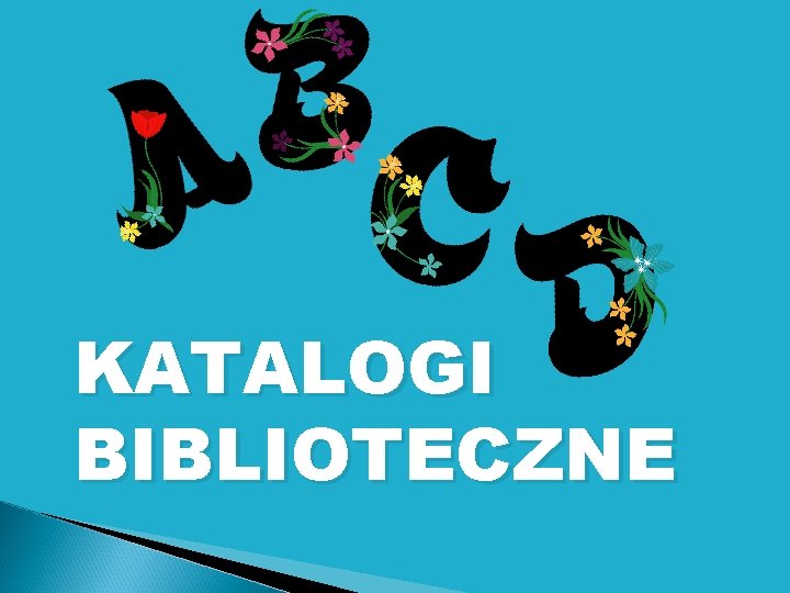 KATALOGI BIBLIOTECZNE 