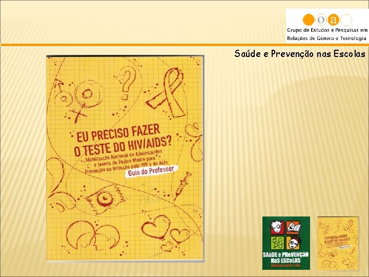 Saúde e Prevenção nas Escolas 