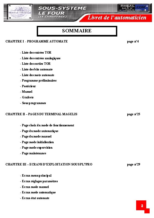 Livret de l’automaticien SOMMAIRE CHAPITRE I - PROGRAMME AUTOMATE page n° 4 - Liste