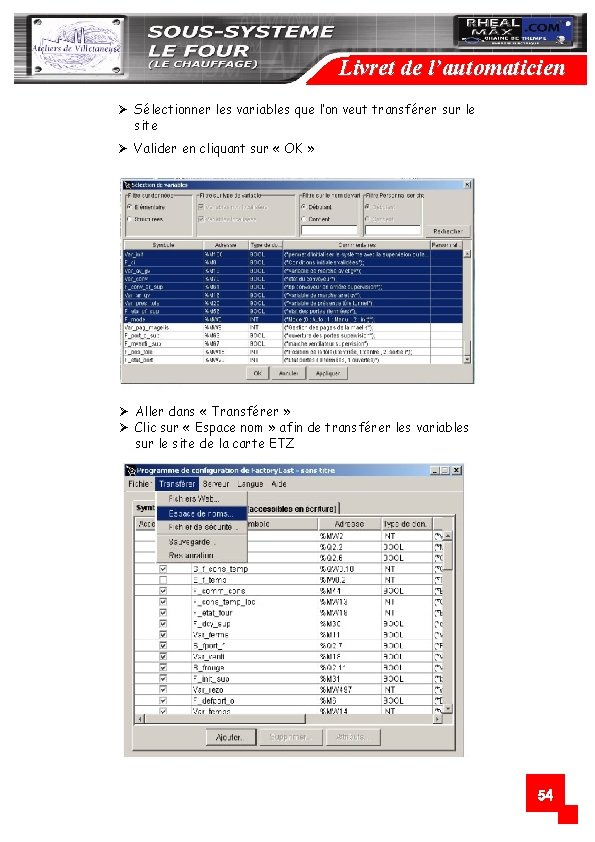 Livret de l’automaticien Ø Sélectionner les variables que l’on veut transférer sur le site