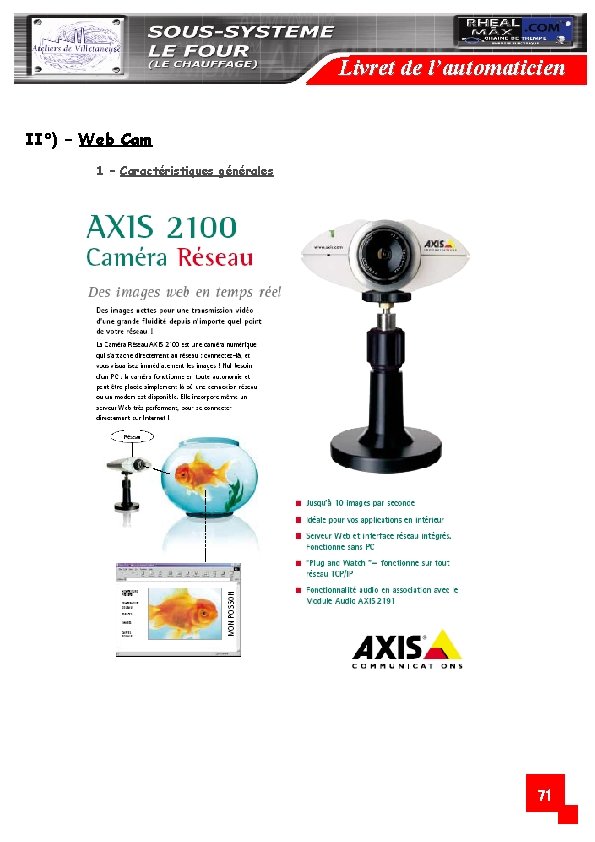 Livret de l’automaticien II°) – Web Cam 1 – Caractéristiques générales 71 