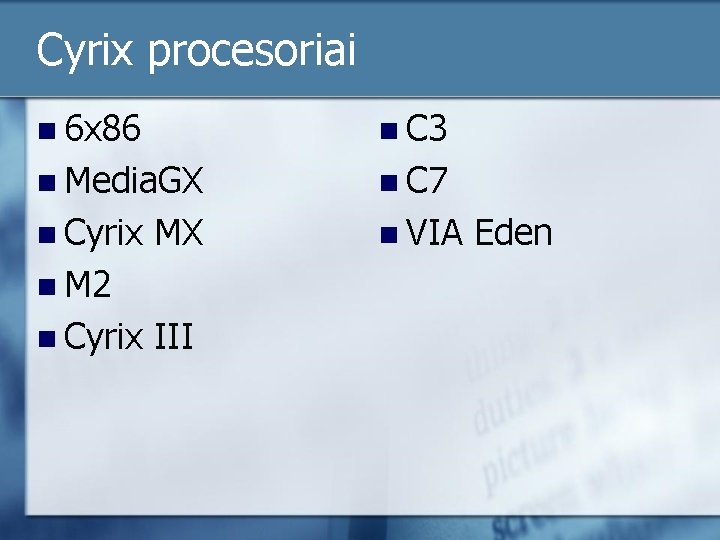 Cyrix procesoriai n 6 x 86 n C 3 n Media. GX n C