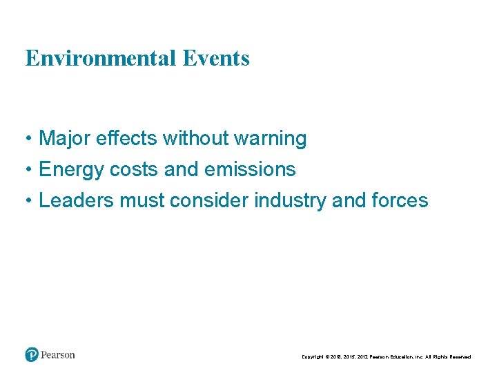 Chapt er 2 15 Environmental Events • Major effects without warning • Energy costs Chapt er 2 15 Environmental Events • Major effects without warning • Energy costs