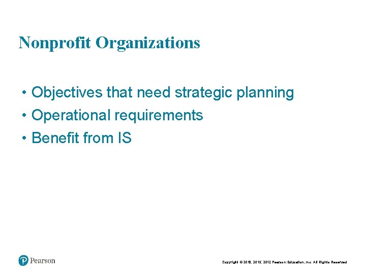 Chapt er 2 25 Nonprofit Organizations • Objectives that need strategic planning • Operational Chapt er 2 25 Nonprofit Organizations • Objectives that need strategic planning • Operational