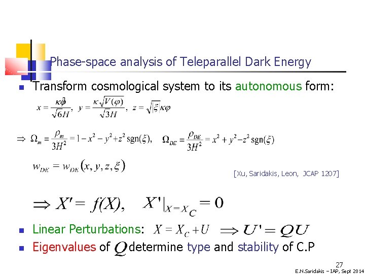Phase-space analysis of Teleparallel Dark Energy Transform cosmological system to its autonomous form: [Xu,