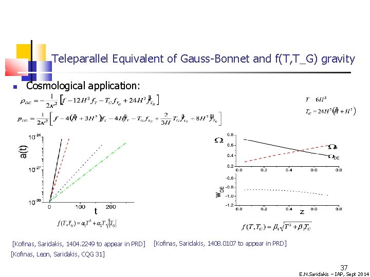 Teleparallel Equivalent of Gauss-Bonnet and f(T, T_G) gravity Cosmological application: [Kofinas, Saridakis, 1404. 2249