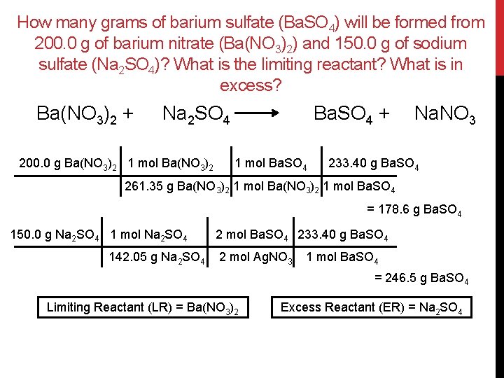How many grams of barium sulfate (Ba. SO 4) will be formed from 200.