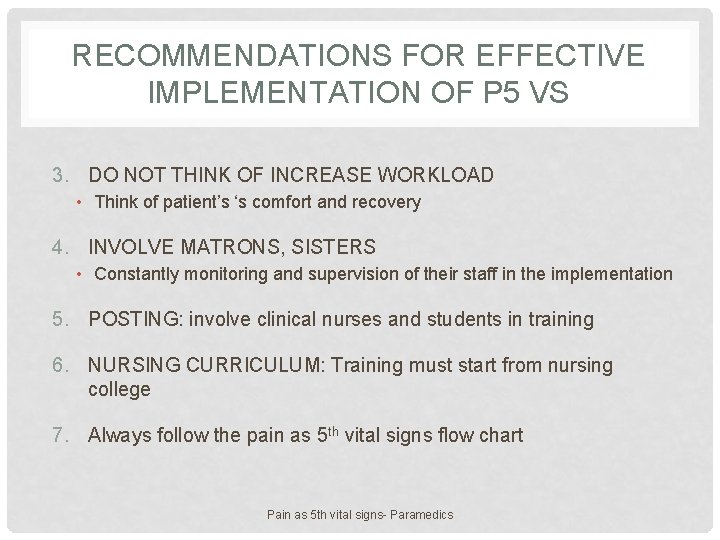 RECOMMENDATIONS FOR EFFECTIVE IMPLEMENTATION OF P 5 VS 3. DO NOT THINK OF INCREASE RECOMMENDATIONS FOR EFFECTIVE IMPLEMENTATION OF P 5 VS 3. DO NOT THINK OF INCREASE