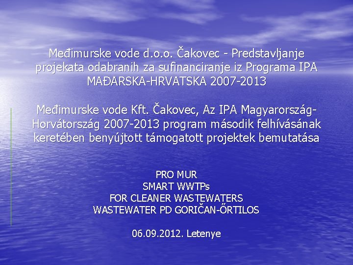 Međimurske vode d. o. o. Čakovec - Predstavljanje projekata odabranih za sufinanciranje iz Programa