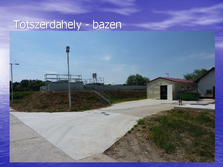 Totszerdahely - bazen 