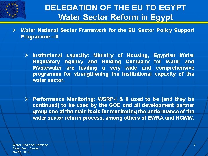 DELEGATION OF THE EU TO EGYPT Water Sector Reform in Egypt Ø Water National